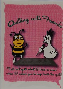 Quilting With Friends Greeting Card - Basting Q...