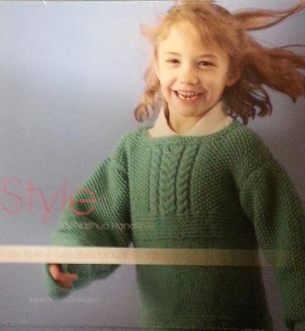 Style by Nashua Handknits Easy to Knit Sweaters for Kids 0-12 Pattern Book
