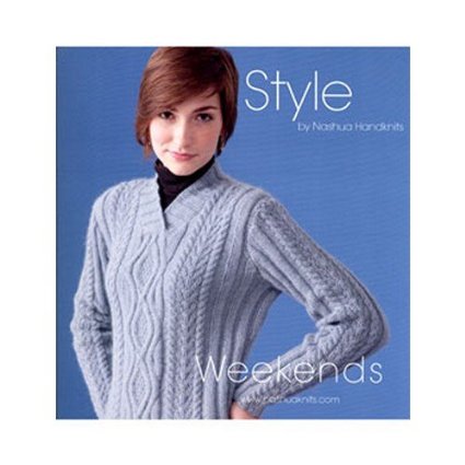 Style by Nashua Handknits Weekends Pattern Book